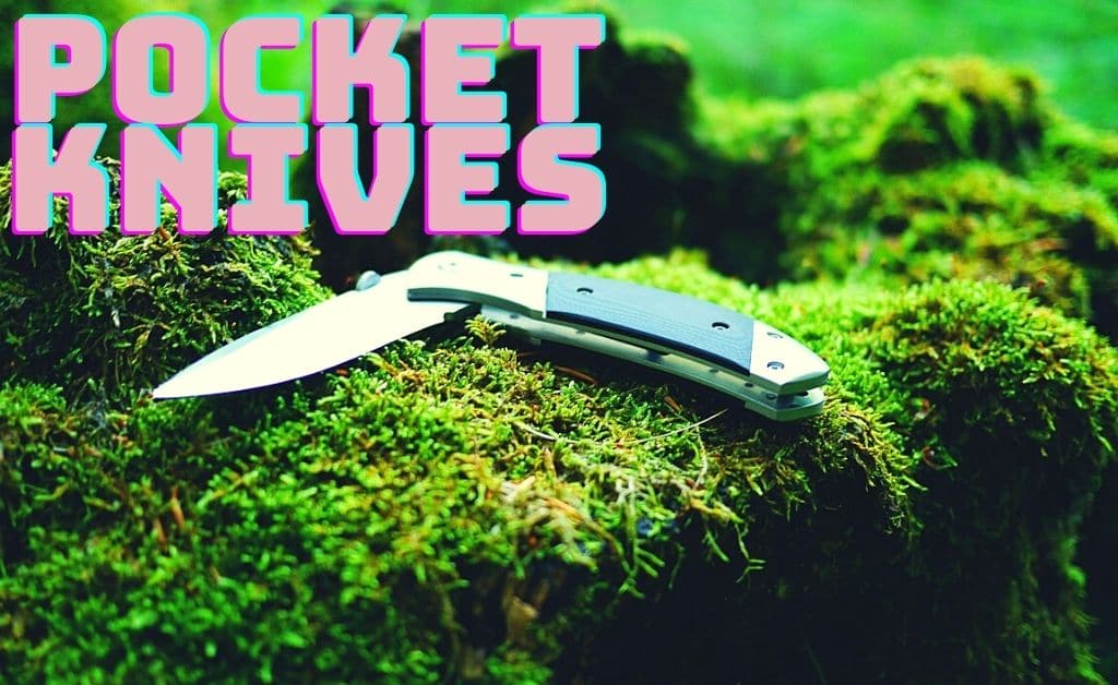 best pocket knives - blinklift.com