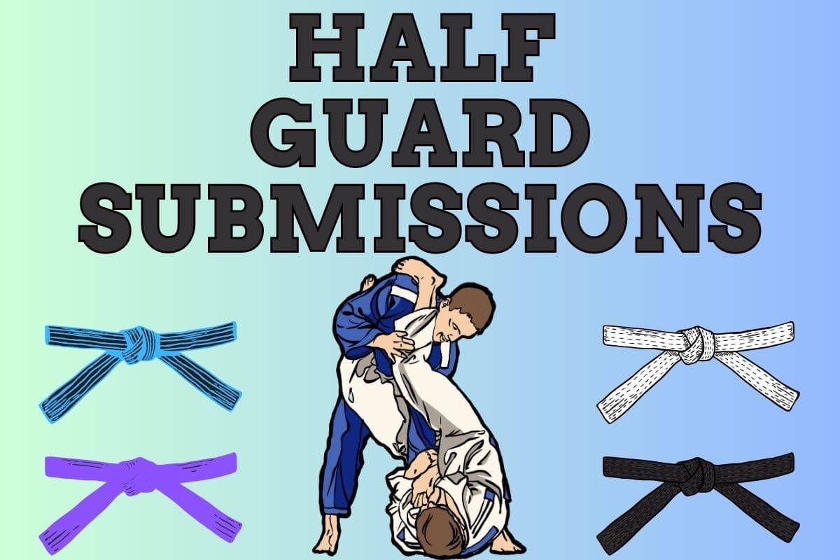 Half Guard Submissions