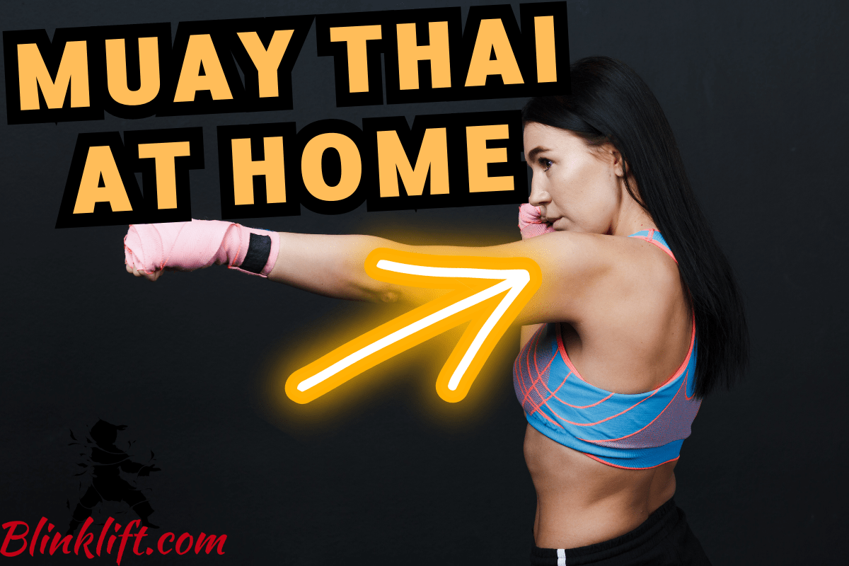 How to Train Muay Thai at Home