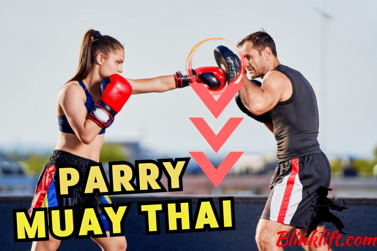 Parry Muay Thai