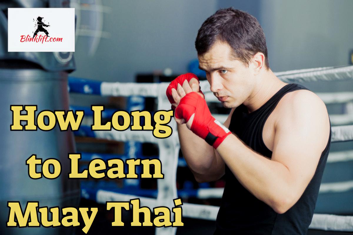 How Long Does It Take to Learn Muay Thai