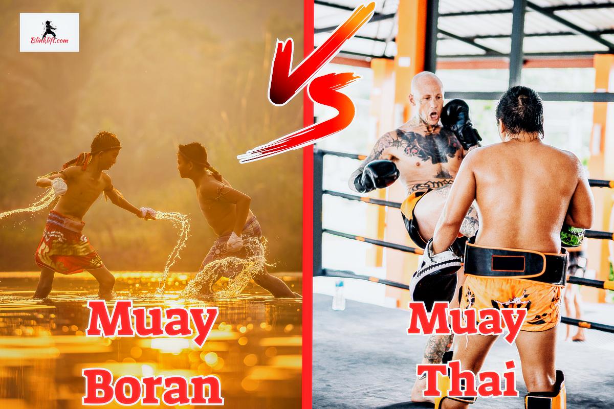 Muay Thai vs. Muay Boran